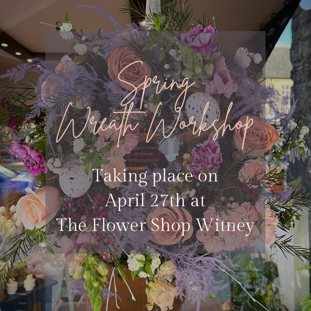 Spring Wreath WorkShop-  Saturday 27th April Gifts